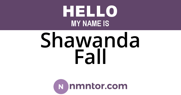 Shawanda Fall