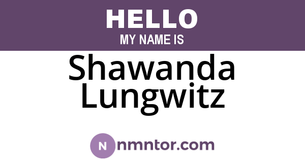 Shawanda Lungwitz
