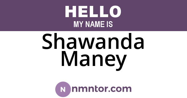 Shawanda Maney