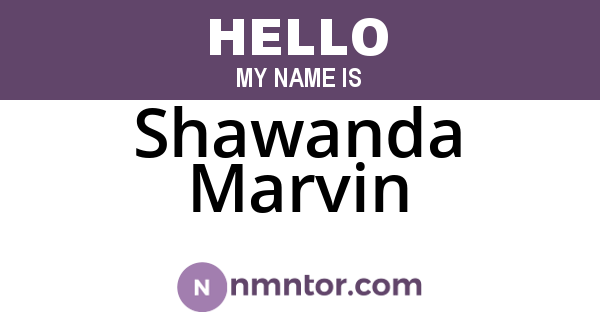 Shawanda Marvin