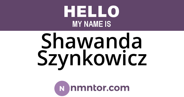 Shawanda Szynkowicz