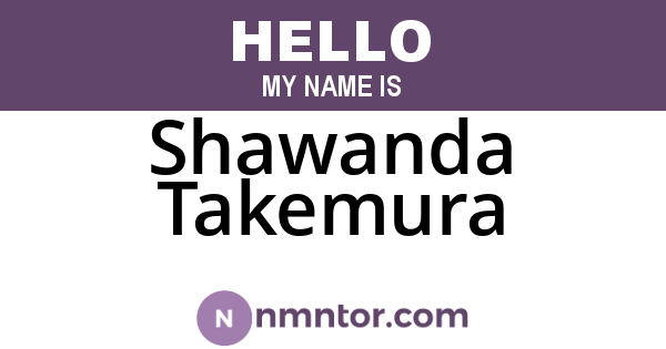 Shawanda Takemura