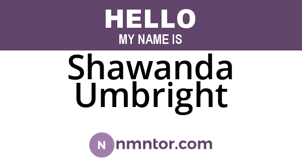 Shawanda Umbright