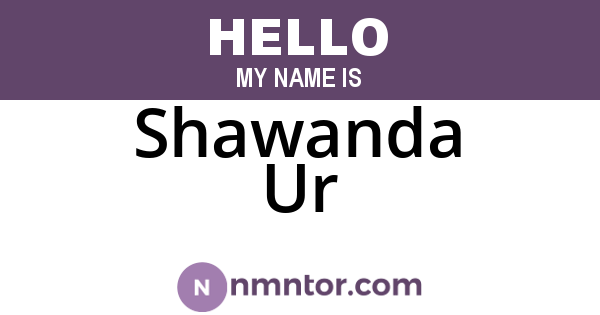 Shawanda Ur