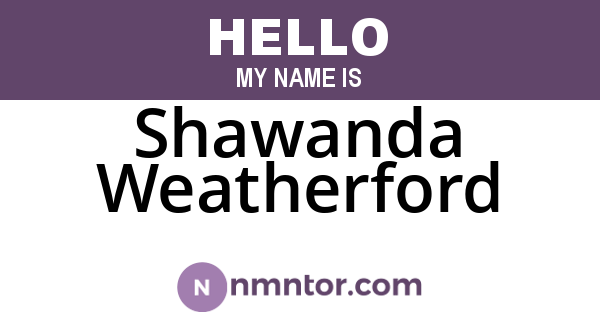 Shawanda Weatherford