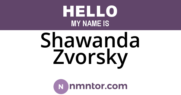 Shawanda Zvorsky