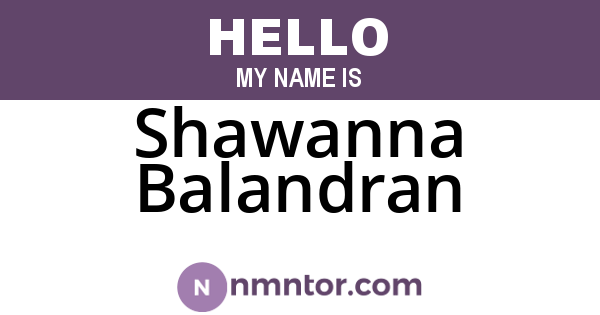 Shawanna Balandran