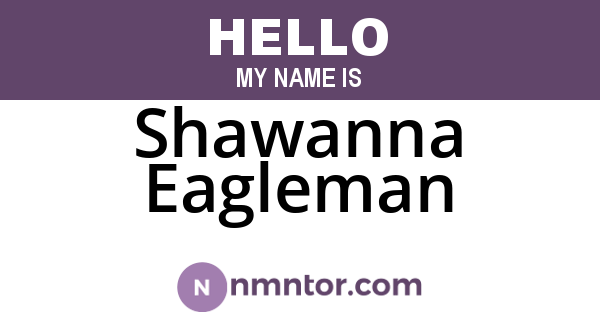 Shawanna Eagleman