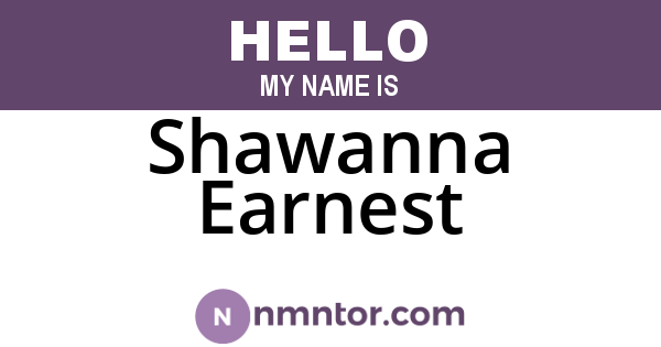 Shawanna Earnest