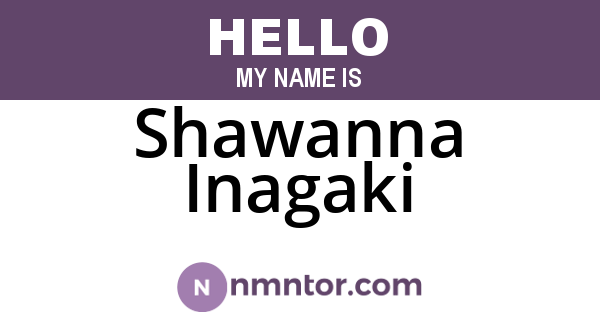 Shawanna Inagaki