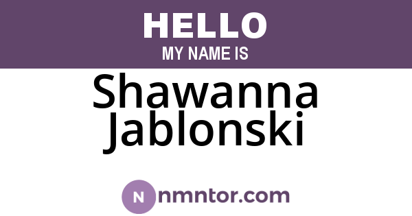 Shawanna Jablonski