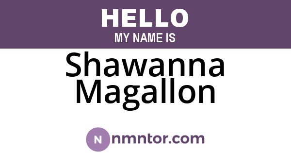 Shawanna Magallon