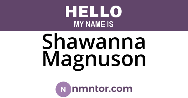 Shawanna Magnuson
