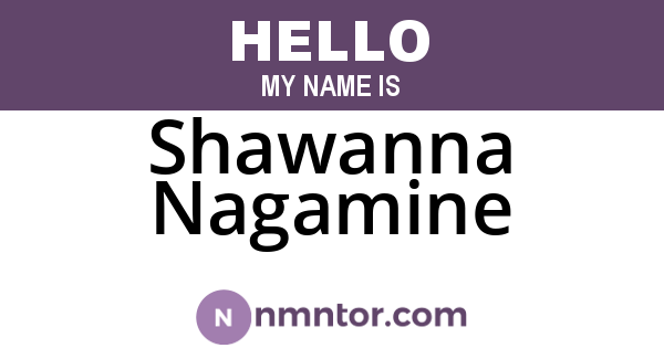 Shawanna Nagamine
