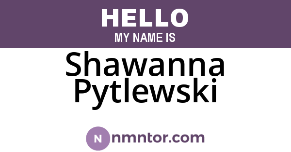 Shawanna Pytlewski