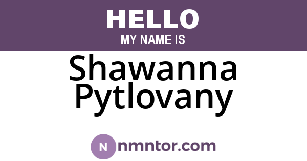Shawanna Pytlovany