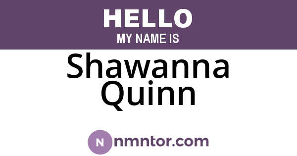 Shawanna Quinn