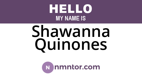 Shawanna Quinones
