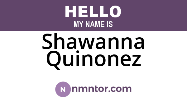 Shawanna Quinonez