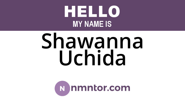 Shawanna Uchida