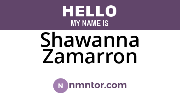 Shawanna Zamarron
