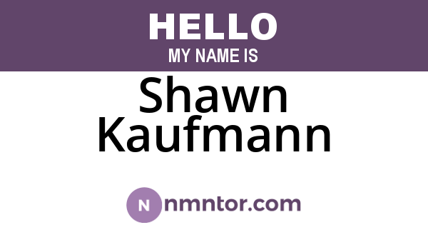 Shawn Kaufmann