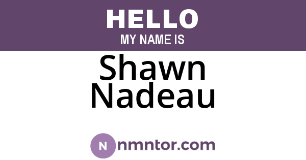 Shawn Nadeau