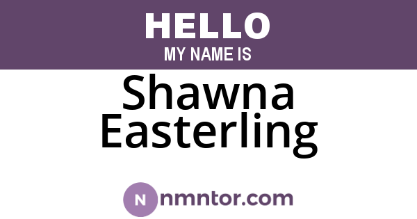 Shawna Easterling