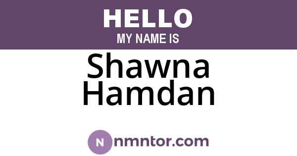 Shawna Hamdan