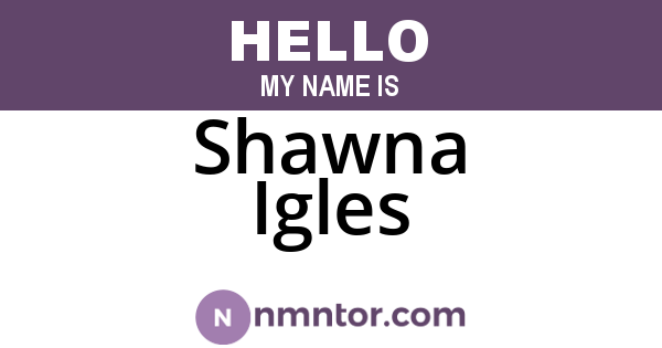 Shawna Igles