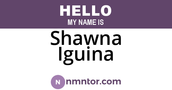 Shawna Iguina