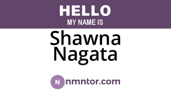 Shawna Nagata