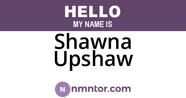 Shawna Upshaw