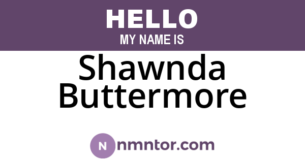 Shawnda Buttermore