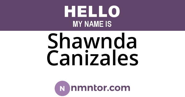 Shawnda Canizales