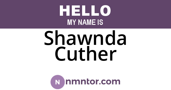 Shawnda Cuther