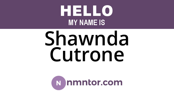 Shawnda Cutrone