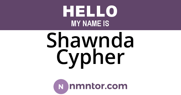 Shawnda Cypher