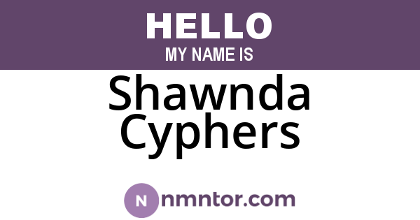 Shawnda Cyphers