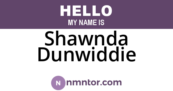 Shawnda Dunwiddie