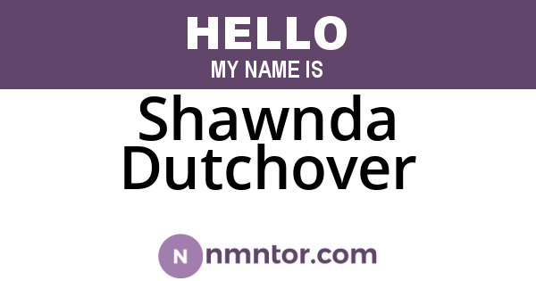 Shawnda Dutchover