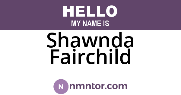 Shawnda Fairchild