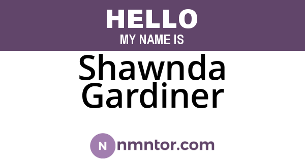 Shawnda Gardiner
