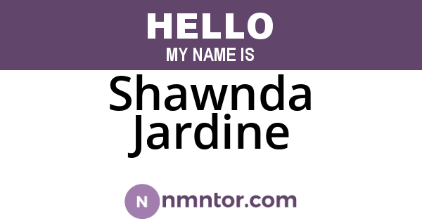 Shawnda Jardine