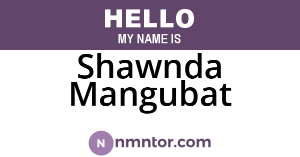 Shawnda Mangubat