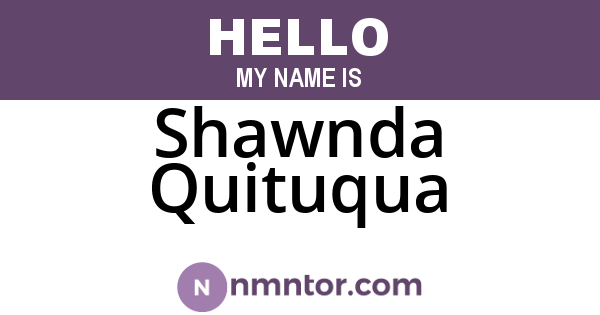 Shawnda Quituqua