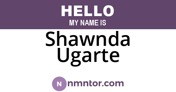 Shawnda Ugarte