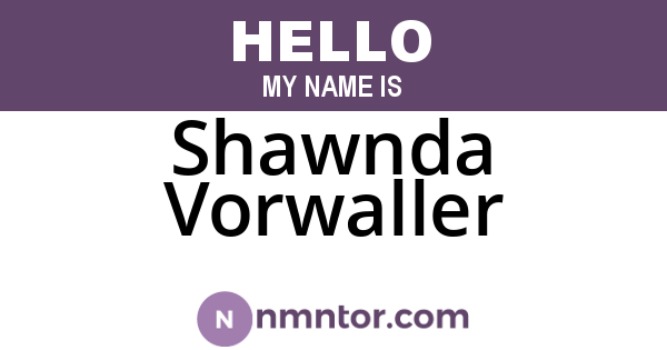 Shawnda Vorwaller