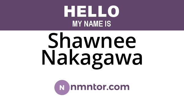 Shawnee Nakagawa