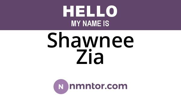 Shawnee Zia